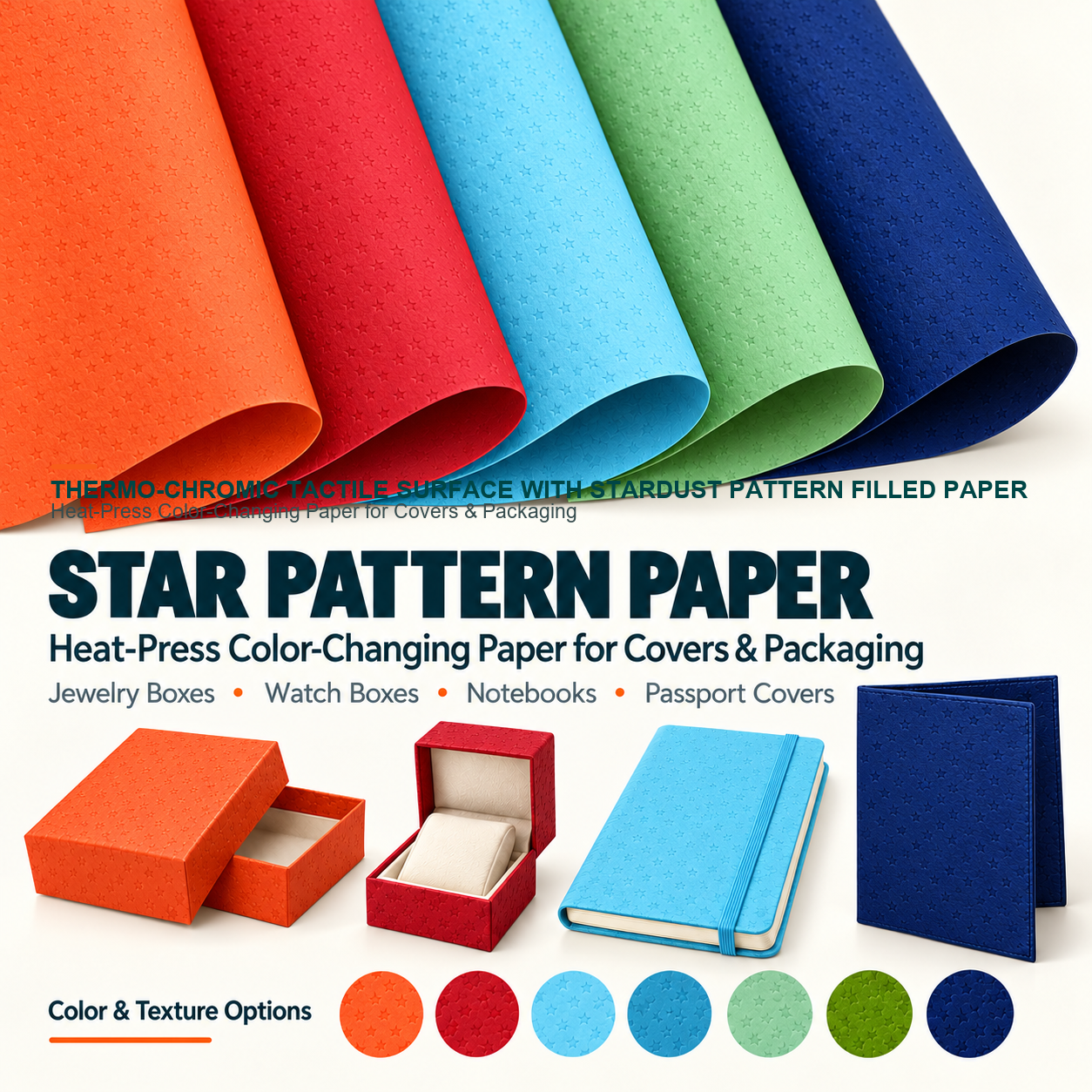 Thermo-Chromic Tactile Surface with Stardust Pattern Filled Leather Paper